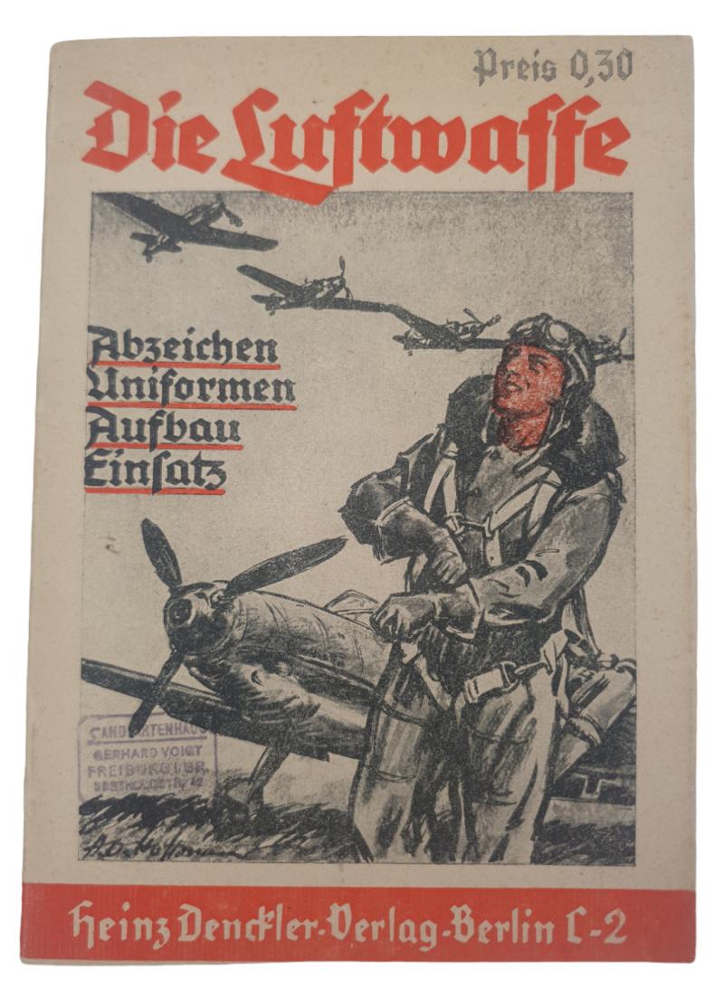 a rare  Die Luftwaffe: Abzeichen, Uniformen, Aufbau & Einsatz.